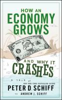 How_an_economy_grows_and_why_it_crashes